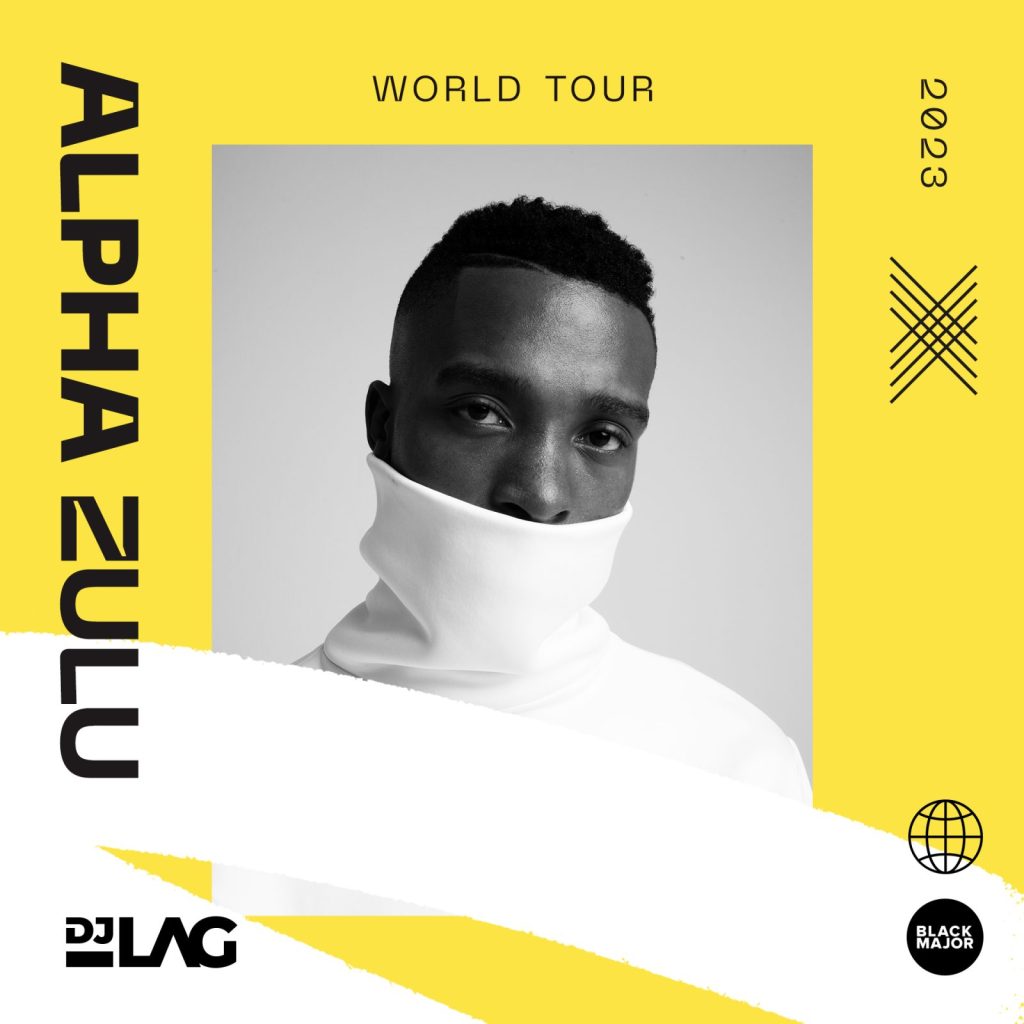 DJ Lag Alpha Zulu Tour